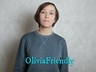 OliviaFriendly