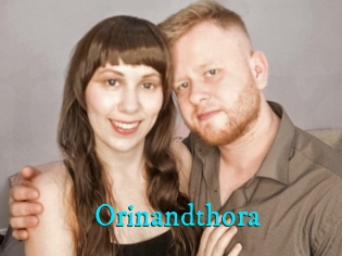 Orinandthora