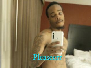 Pleaseerr