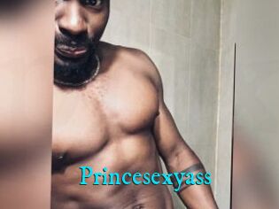 Princesexyass