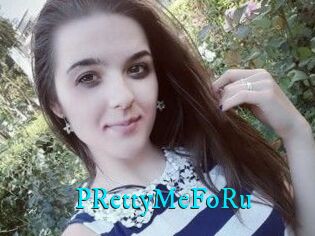 PRettyMeFoRu