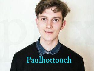 Paulhottouch