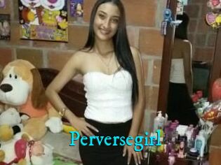 Perversegirl
