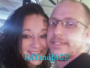 RAYandJACE