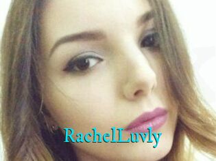 RachelLuvly