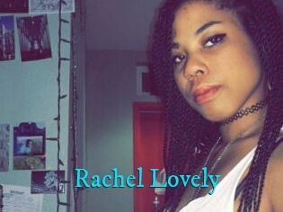 Rachel_Lovely