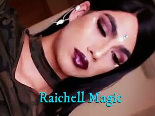Raichell_Magic