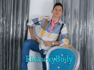 RicksexyBody