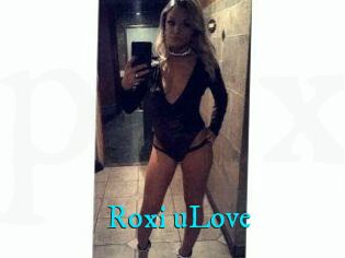 Roxi_uLove