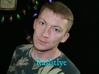 Raslstlye