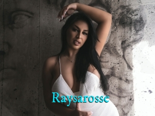 Raysarosse