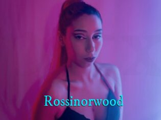 Rossinorwood