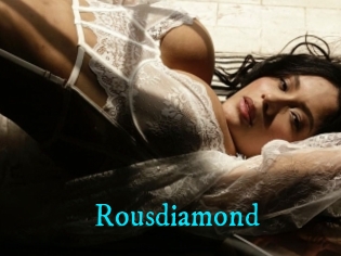 Rousdiamond