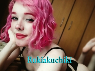 Rukiakuchiki