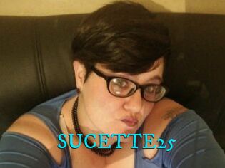 SUCETTE25