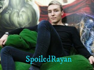 SpoiledRayan