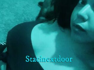 Stacinextdoor