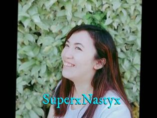 SuperxNastyx