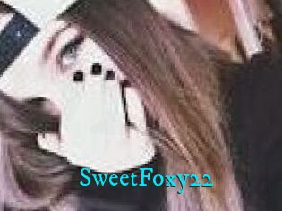 SweetFoxy22