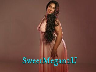 SweetMegan2U