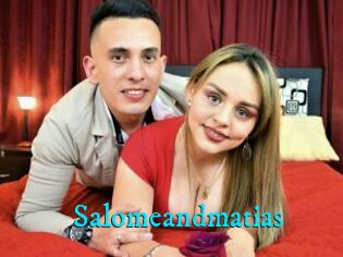 Salomeandmatias