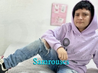 Samrouses