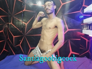 Santiagoobigcock