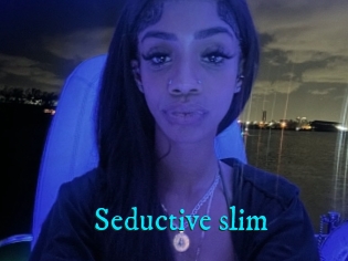 Seductive_slim