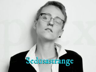 Sedusastrange