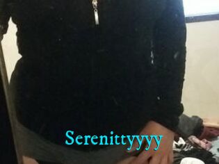 Serenittyyyy