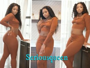 Seriousqueen