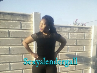 Sexyslendergall