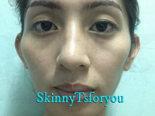 SkinnyTsforyou