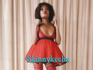 Skinnykeehx
