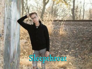 Sleepthroat