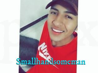 Smallhandsomeman