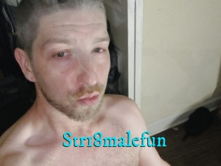 Str18malefun