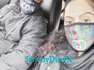 StrictlyDirtyX