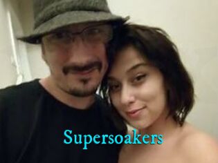 Supersoakers