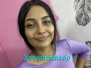 Sweetariana69
