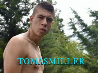 TOMASMILLER