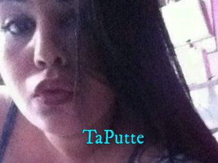 TaPutte