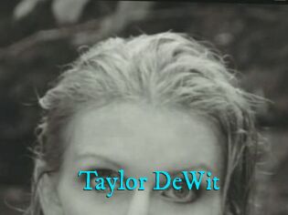 Taylor_DeWit