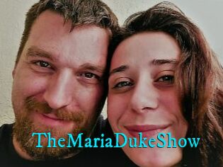 TheMariaDukeShow