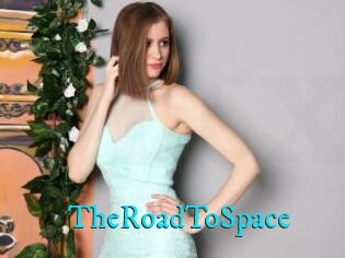 TheRoadToSpace