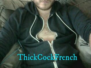 ThickCockFrench