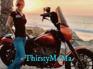 ThirstyMaMa