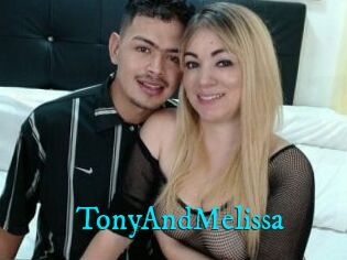 TonyAndMelissa