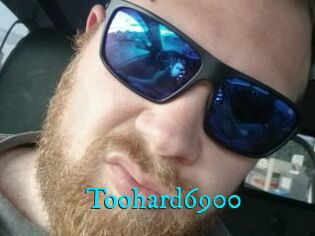 Toohard6900