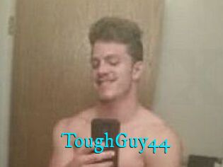 ToughGuy44